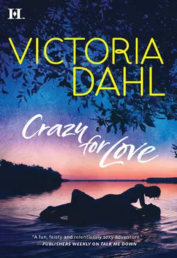 Crazy For Love Victoria Dahl