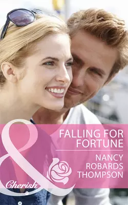 Falling for Fortune Nancy Thompson