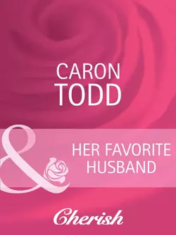 Her Favorite Husband, Caron Todd