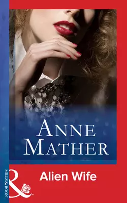 Alien Wife Anne Mather