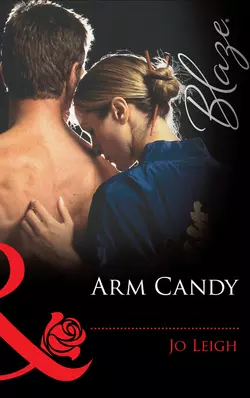 Arm Candy, Jo Leigh