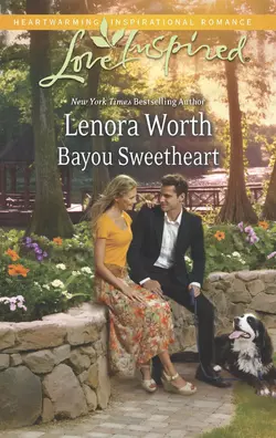 Bayou Sweetheart Lenora Worth