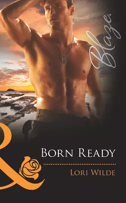 Born Ready Lori Wilde