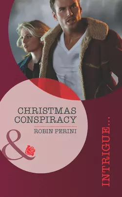 Christmas Conspiracy Robin Perini