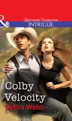 Colby Velocity, Debra Webb