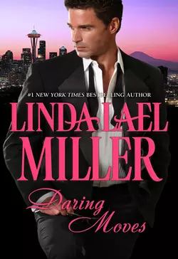 Daring Moves, Linda Miller