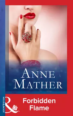 Forbidden Flame, Anne Mather