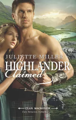 Highlander Claimed Juliette Miller