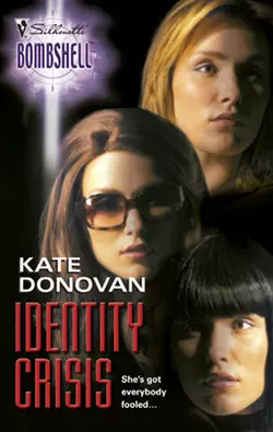 Identity Crisis, Kate Donovan