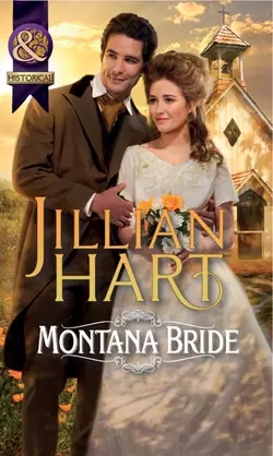 Montana Bride, Jillian Hart