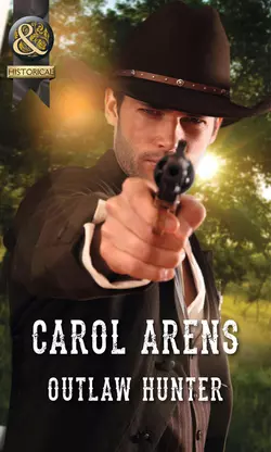 Outlaw Hunter Carol Arens