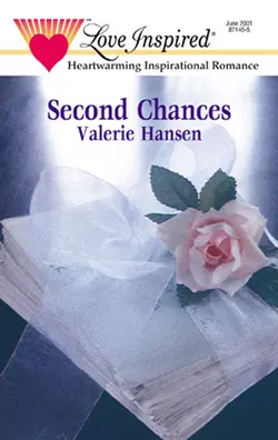 Second Chances, Valerie Hansen