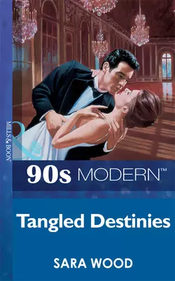 Tangled Destinies, SARA WOOD