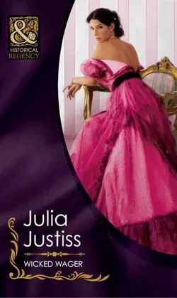 Wicked Wager, Julia Justiss