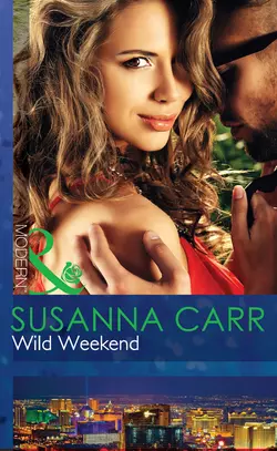 Wild Weekend Susanna Carr