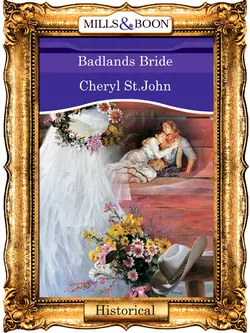 Badlands Bride Cheryl St.John