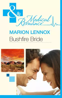 Bushfire Bride Marion Lennox