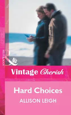 Hard Choices, Allison Leigh