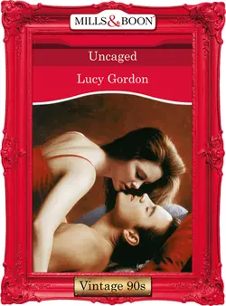 Uncaged, Lucy Gordon