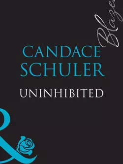 Uninhibited Candace Schuler