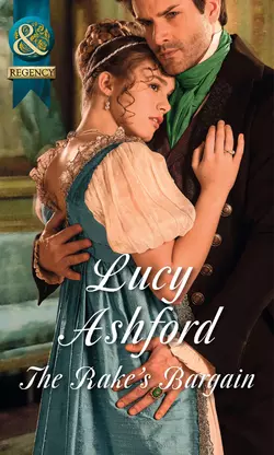 The Rake′s Bargain Lucy Ashford