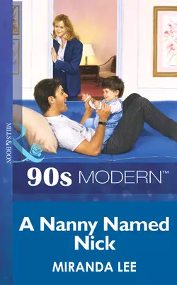 A Nanny Named Nick, Miranda Lee