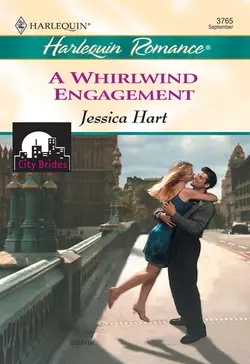 A Whirlwind Engagement Jessica Hart