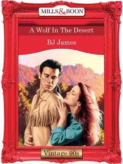 A Wolf In The Desert Bj James