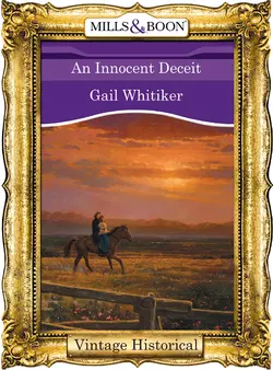 An Innocent Deceit Gail Whitiker