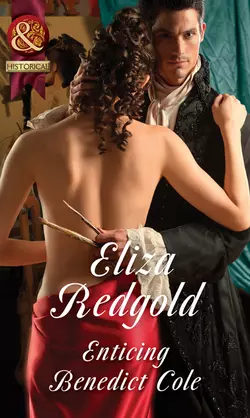 Enticing Benedict Cole, Eliza Redgold