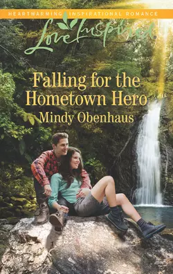 Falling For The Hometown Hero Mindy Obenhaus