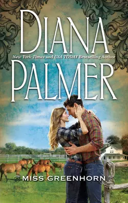 Miss Greenhorn, Diana Palmer