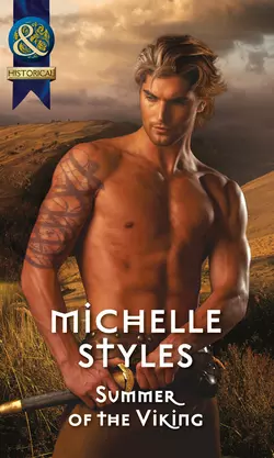 Summer Of The Viking, Michelle Styles