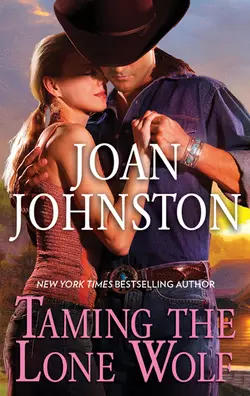 Taming The Lone Wolf Joan Johnston