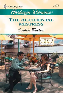 The Accidental Mistress, Sophie Weston