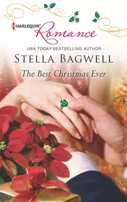 The Best Christmas Ever Stella Bagwell