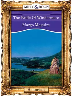 The Bride Of Windermere Margo Maguire