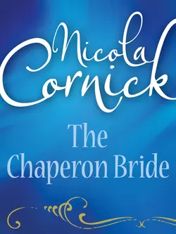 The Chaperon Bride Nicola Cornick