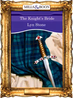 The Knight′s Bride, Lyn Stone