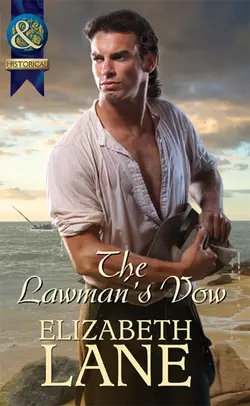 The Lawman′s Vow Elizabeth Lane