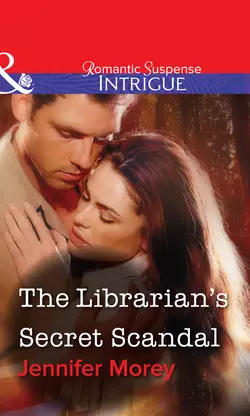 The Librarian′s Secret Scandal Jennifer Morey