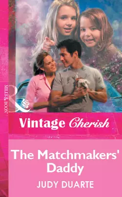 The Matchmakers′ Daddy Judy Duarte