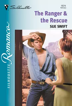 The Ranger and The Rescue Sue Swift