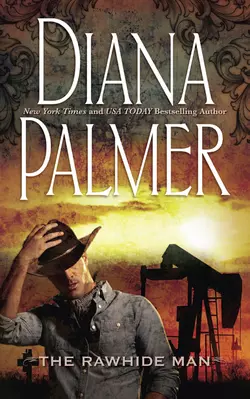 The Rawhide Man Diana Palmer