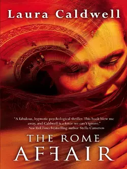 The Rome Affair Laura Caldwell