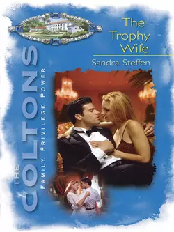 The Trophy Wife Sandra Steffen