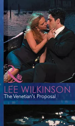 The Venetian′s Proposal Lee Wilkinson