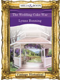 The Wedding Cake War Lynna Banning