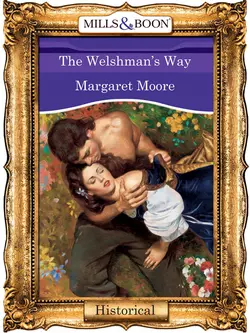 The Welshman′s Way, Margaret Moore