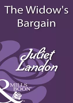 The Widow′s Bargain Juliet Landon